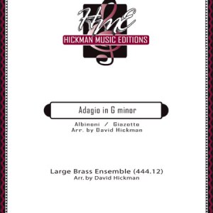 <b>Adagio in G minor</b><br>Albinoni / Giazotto (arr. by David Hickman for the Summit Brass)