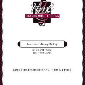 <b>American Folksong Medley</b>David Friend