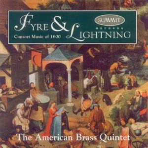 <b>Fyre & Lightning</B><br>
The American Brass Quintet