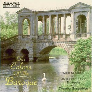 <b>Album: Colors Of The Baroque </b><br>Anthony Plog and Nick Norton