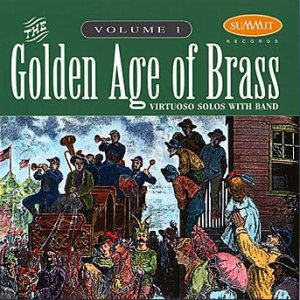 <b>Album: The Golden Age Of Brass Vol. 1  </b><br> David Hickman and Mark Lawrence (trombone)