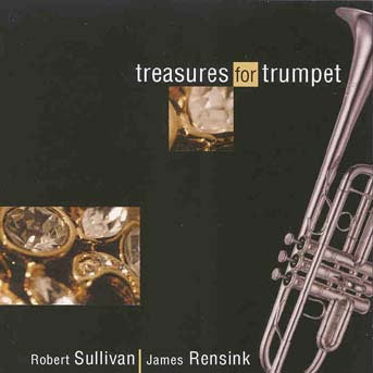 <b>Album: Treasures For Trumpet </b><br> Robert Sullivan