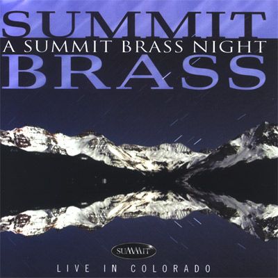 <B>A Summit Brass Night</B><BR>
Summit Brass + Bobby Shew + Daniel Perantoni