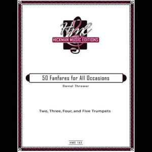<b>50 Fanfares for all Occasions</b><br>Daniel Thrower