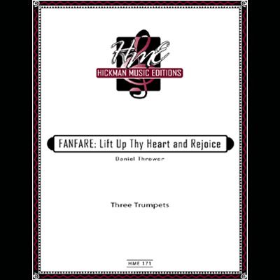 <b>Title: FANFARE: Lift Up Thy Heart And Rejoice</b></br>Daniel Thrower