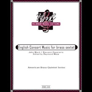 <B>English Consort Music for brass sextet</B><BR>Ward / Coperario