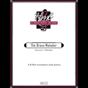 <b>The Brave Matador</b>Composer: Guscon / Mendez
